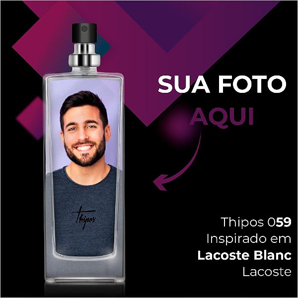 059 - Lacoste Blanc - Lacoste (55ml) - Com sua Foto