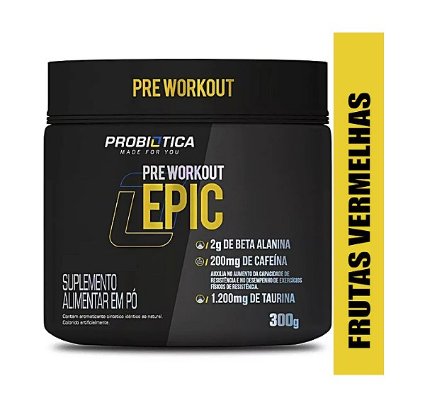 Pre Workout Épic 300g - Probiotica