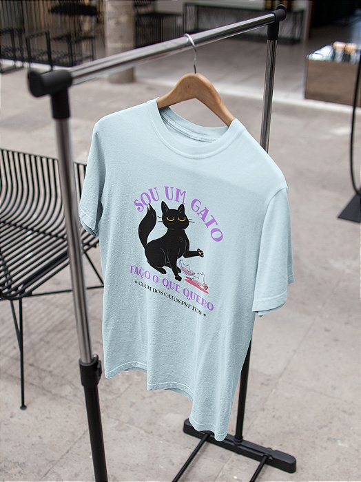 Camisa Sou um Gato Faço o Que Eu Quero