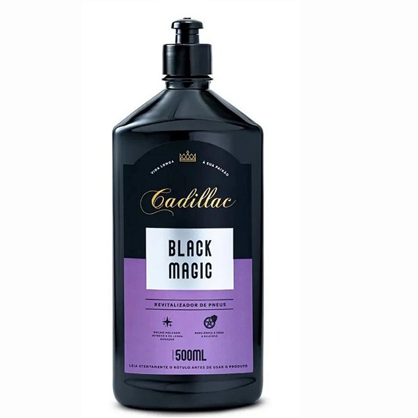 REVITALIZADOR DE PNEUS BLACK MAGIC 500 ML - CADILLAC