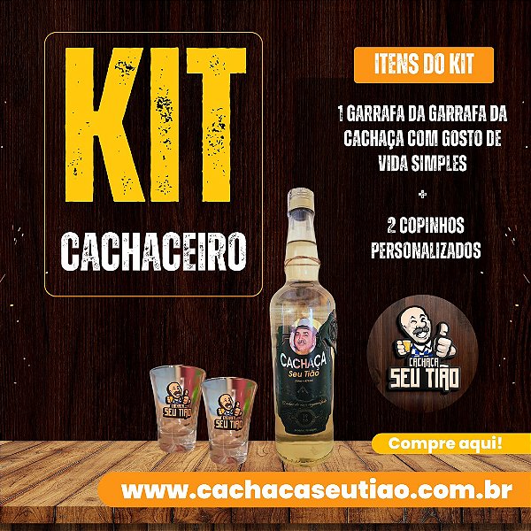 KIT CACHACEIRO