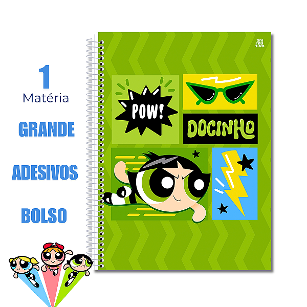 Caderno Universitário 1 Matéria Meninas Super Poderosas Docinho