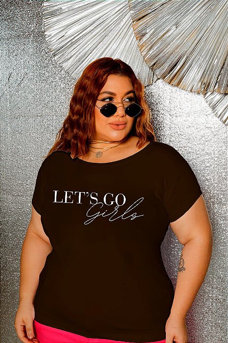 T-SHIRT PLUS SIZE LET'S GO GIRLS DTF CHOCOLATE
