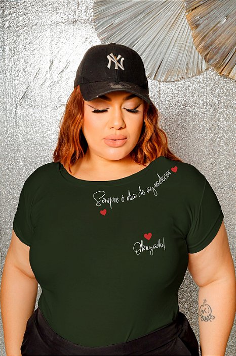 T-SHIRT PLUS SIZE SEMPRE É DIA DTF VERDE MILITAR XG