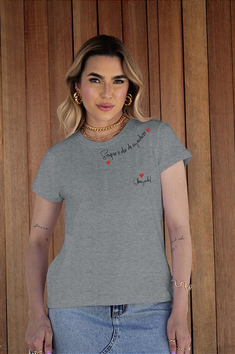 T-SHIRT SEMPRE É DIA DTF CINZA