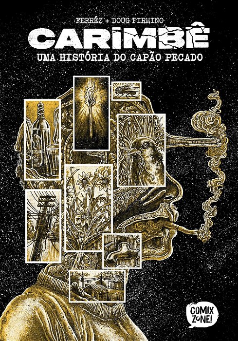 Carimbê: Uma História do Capão Pecado ( Capa Dura )