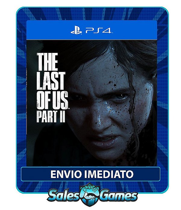 The Last of Us Part II - PS4 - Edição Padrão - Primária - Mídia Digital.