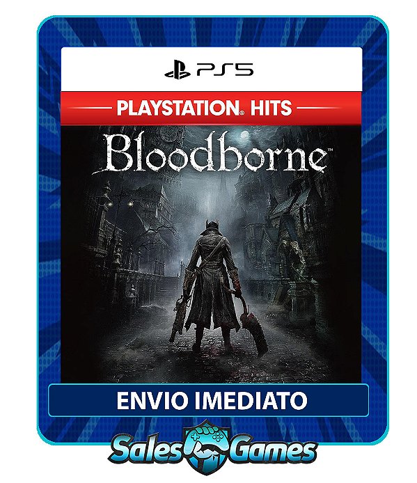 Bloodborne - PS5 - Edição Padrão - Primária - Mídia Digital.