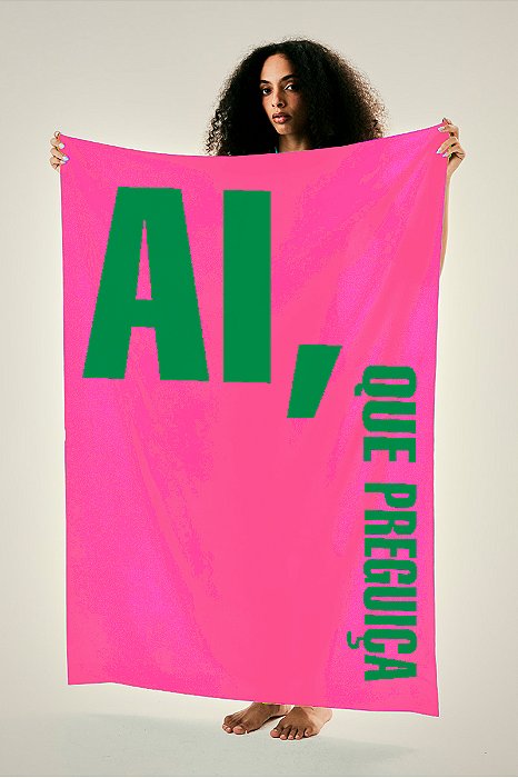 PANÔ AI QUE PREGUIÇA