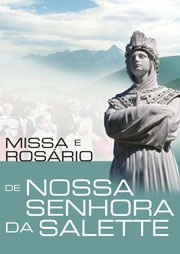 Missa e rosário de Nossa Senhora da Salette