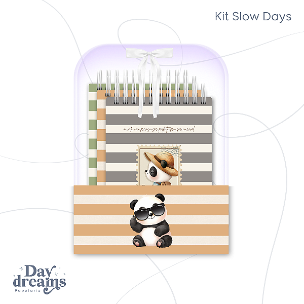 Kit Slow Days