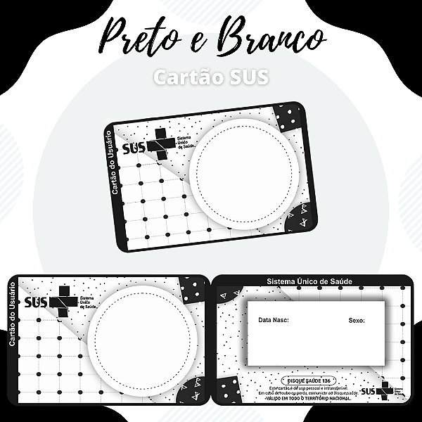 Cartao do SUS PRETO E BRANCO
