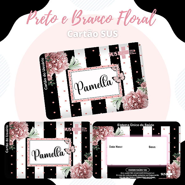 Cartao do SUS PRETO E BRANCO FLORAL