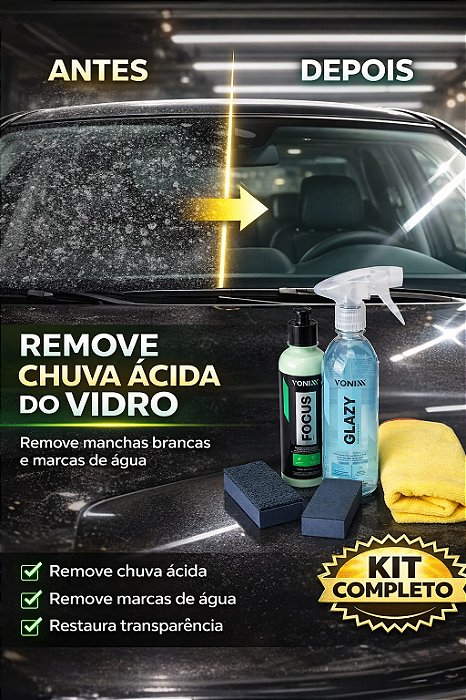 Kit Limpa Vidros Manchados – Removedor de Chuva Ácida e Marcas d’Água | Restaurador de Vidros