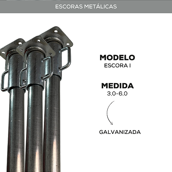 Escoras Metálicas 3,0-6,0