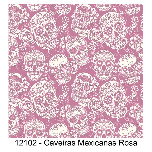12102 - Caveiras Mexicanas Rosa