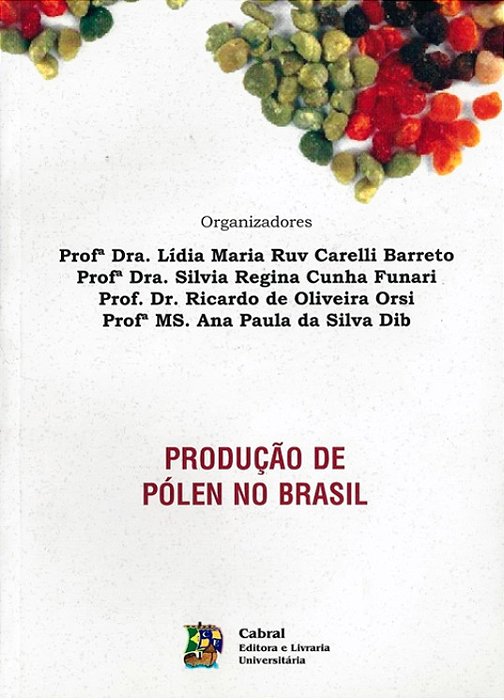 PRODUÇÃO DE PÓLEN NO BRASIL