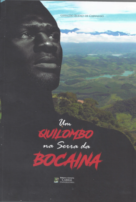 UM QUILOMBO NA SERRA DA BOCAINA