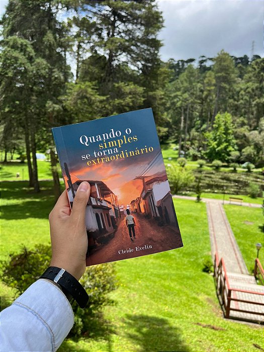 Livro: Quando o simples se torna Extraordinário - Cleide Evelin