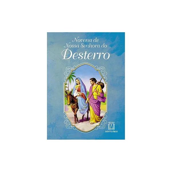 Novena de Nossa Senhora do Desterro