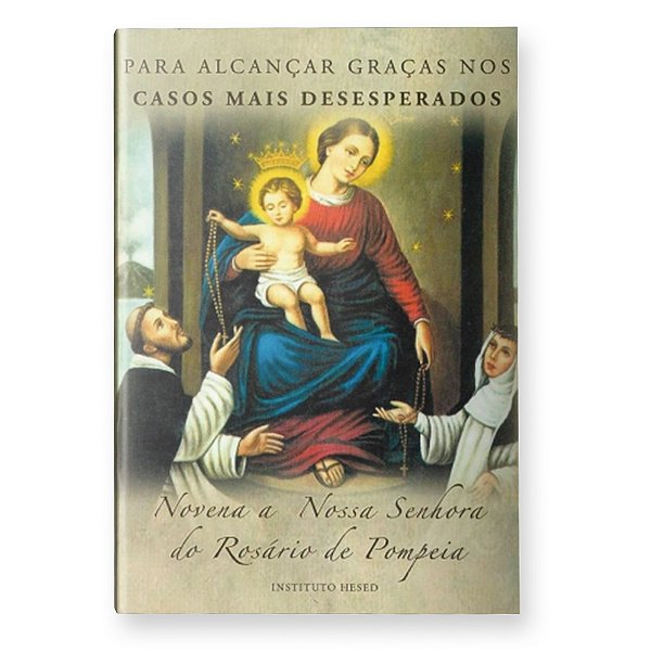 Novena a Nossa Senhora do Rosário de Pompéia