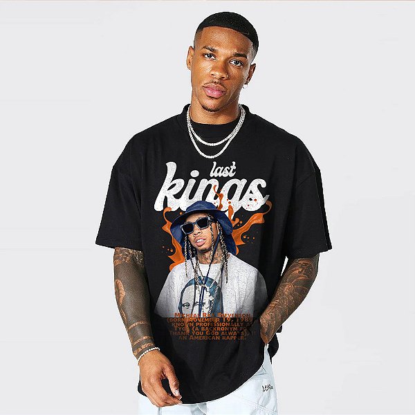 Camiseta Oversized Streetwear Masculina/Feminina Bootleg Tyga Last Kings - Preto