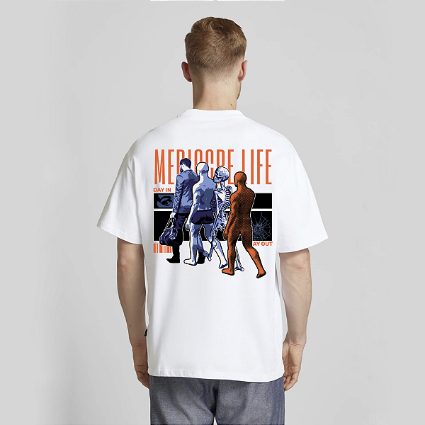 Camiseta Streetwear Masculina 100% Algodão Fio 30.1 - MEDIOCRE LIFE 72
