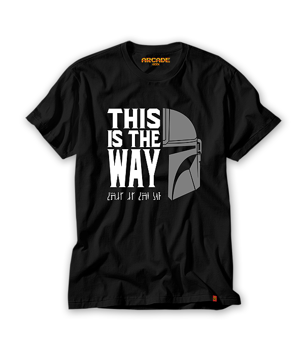 Camiseta Geek Star Mando This is The Way #118