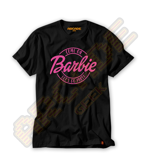 Camiseta Filme Barbie lets go party #369