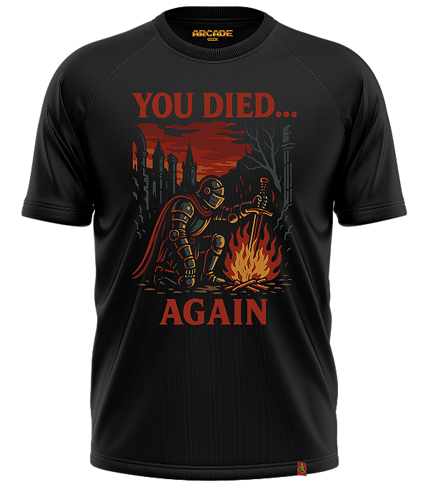 CAMISETA ARCADE GEEK GAMER SOULSLIKE YOU DIED AGAIN HARD NERD DARK NERD #528