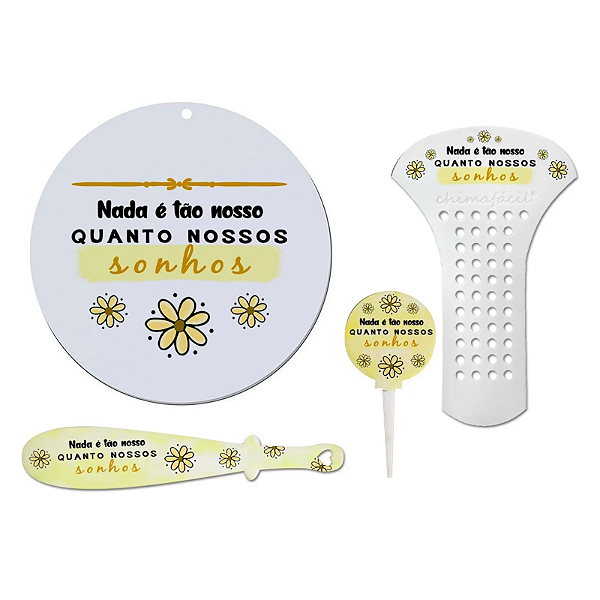 Kit Cevador - 4 Peças "Nada é tão nosso, quanto nossos sonhos" Girassol