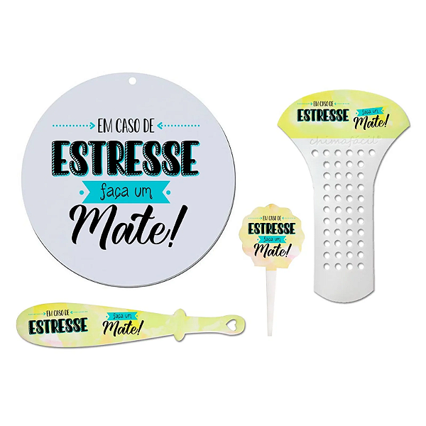 Kit Cevador - 4 Peças "em caso de Estresse, faça um mate"