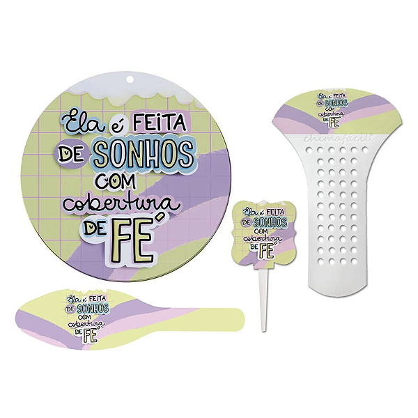 Kit Cevador - 4 Peças "Ela é feita de sonhos com cobertura de fé"