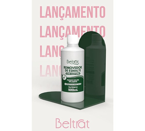 REMOVEDOR DE ESMALTE COM ACETONA 500ML BELTRAT