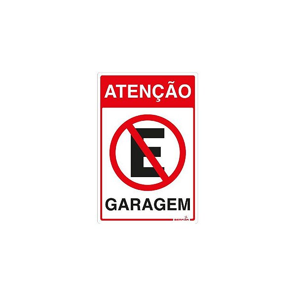 Placa Sinalizadora Atenção Garagem Poliestireno 20 x 30 - Bemfixa