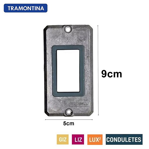 Placa 1 Módulo para Condulete Alumínio 3/4 Tramontina
