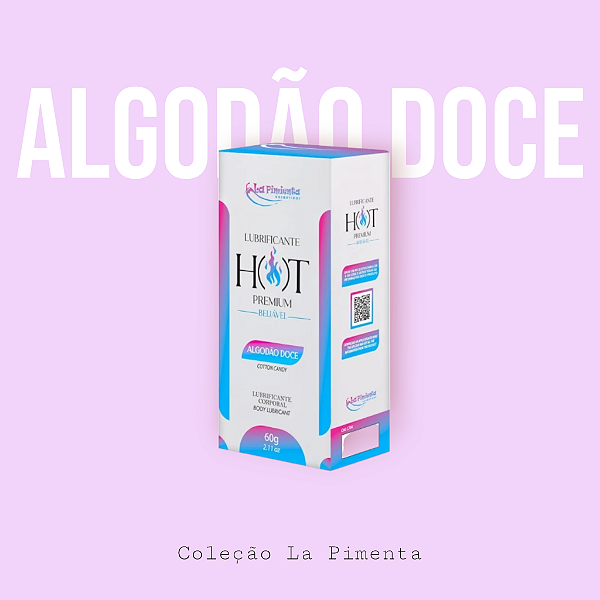 Lubrificante Hot Premium Algodão Doce