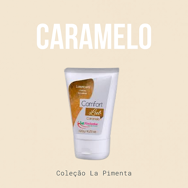 Lubrificante Comfort Lub Beijável Caramelo