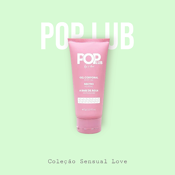 Pop Lub Lubrificante Neutro