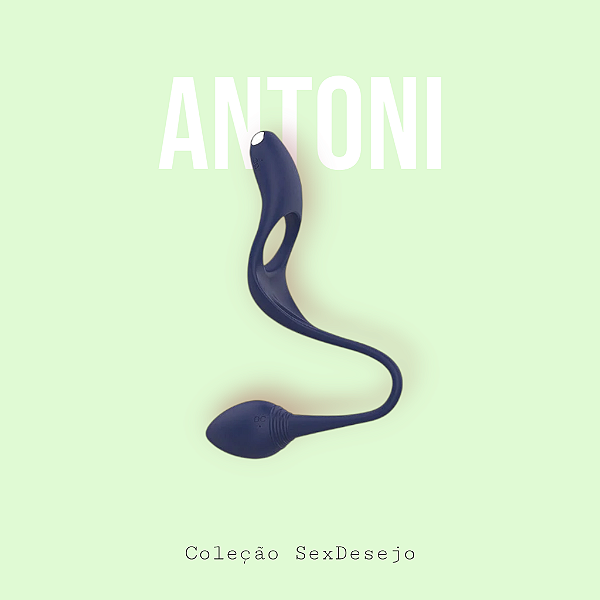 Antoni - Anel Peniano com estimulador de clitóris e Plug Anal