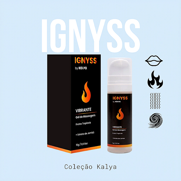 Ignyss Gel Vibrante Frutas Tropicais - Kalya