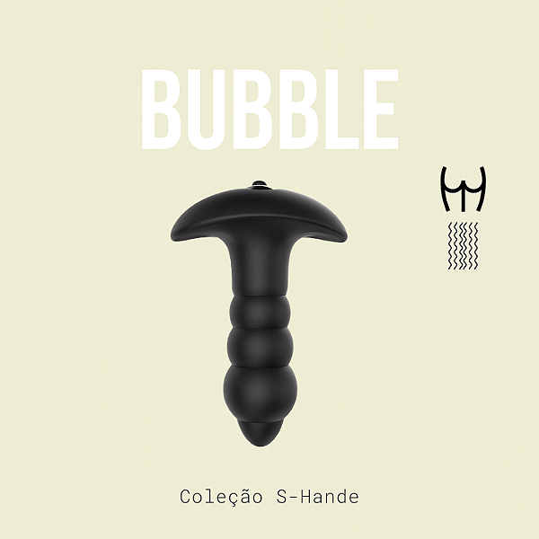 Plug Anal com Vibro- Bubble - S-Hande