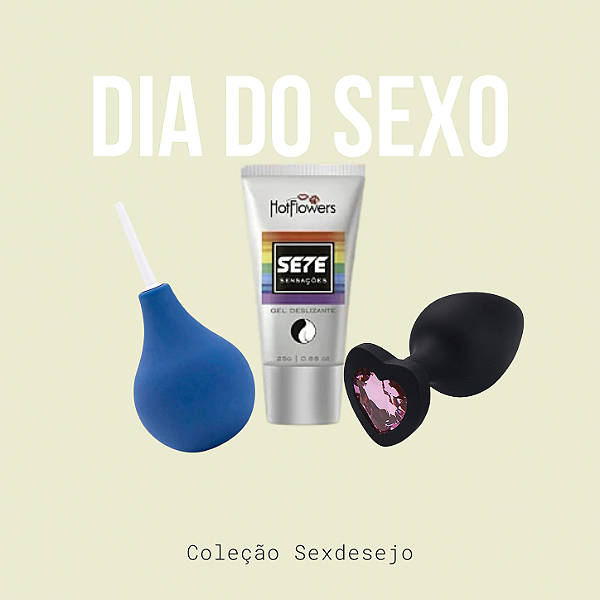 Dia do Sexo Kit Anal