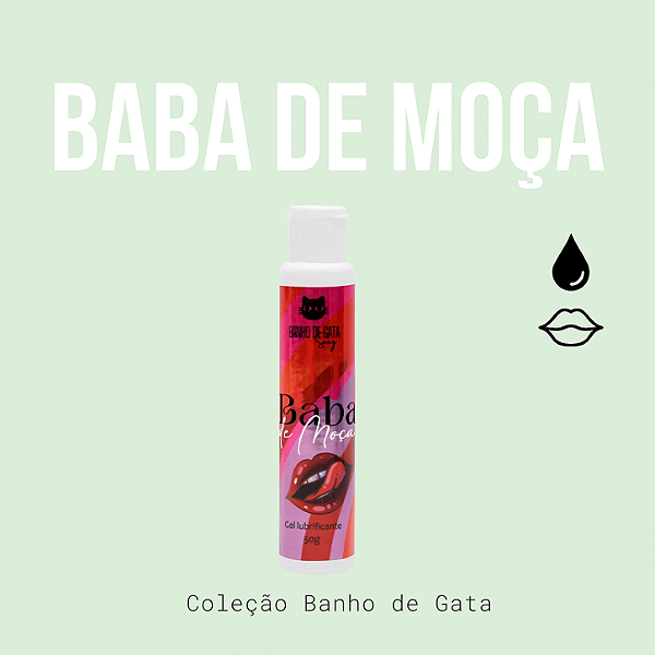 Baba De Moça Gel Lubrificante 50G Banho De Gata