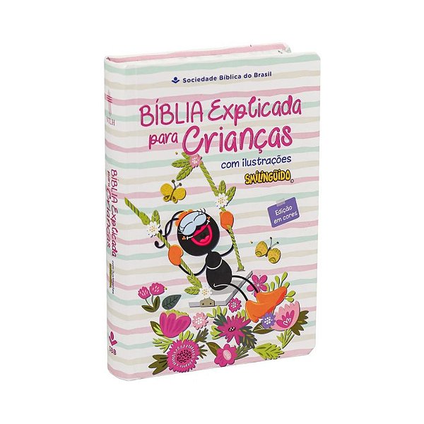 Biblia Esxplicada para Crianças Com Ilustraçoes - NTLH