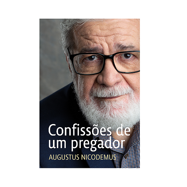 Confissões de um Pregador