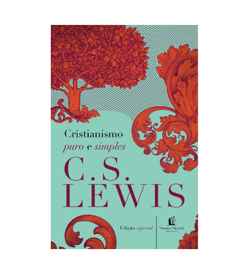 Cristianismo Puro e Simples - C. S. Lewis