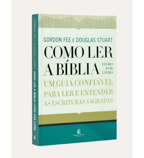 Como Ler A Biblia Livro Por Li D. Fee, Gordon