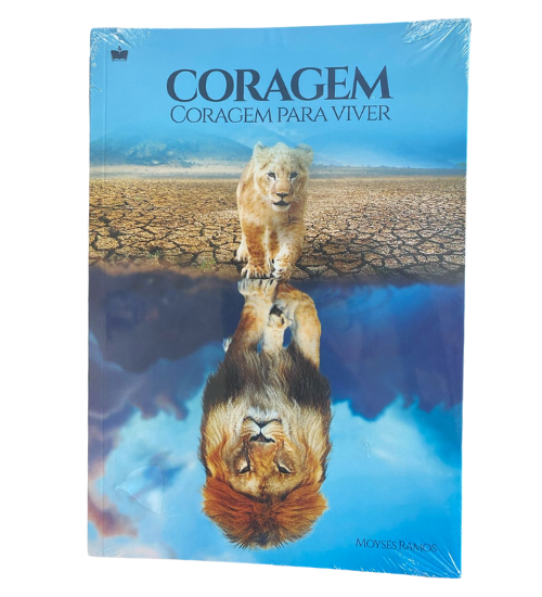 Coragem para Viver - Moyses Ramos