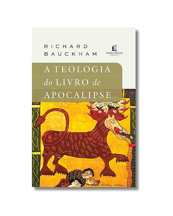 A teologia do livro de Apocali Bauckham, RichardBauckham, Ri